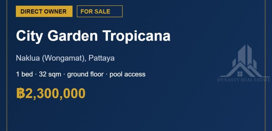 City Garden Tropicana 1-Bed Pool Access Condo for Sale