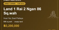 Huai Yai Land 1-2-86 Rai (686 sq.wah) for Sale, Pattaya