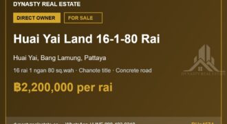 Huai yai land 16 rai 1 ngan 80 sq. Wah for sale, pattaya