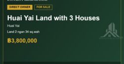Huai Yai Land with 3 Houses for Sale, Soi Sak Nok 17/4
