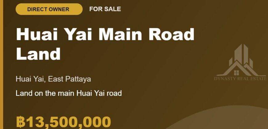 Huai Yai Main Road Land for Sale
