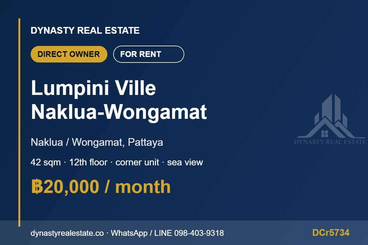Lumpini ville naklua-wongamat sea view corner condo for rent