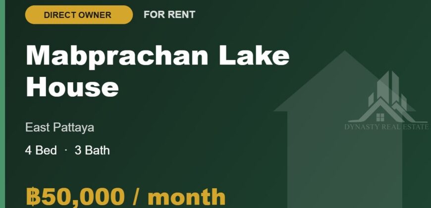 Mabprachan Lake 4-Bed House for Rent