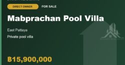 Mabprachan Pool Villa for Sale, East Pattaya