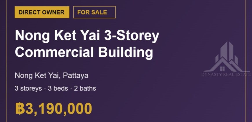 Nong Ket Yai 3-Storey Commercial Building for Sale, Pattaya