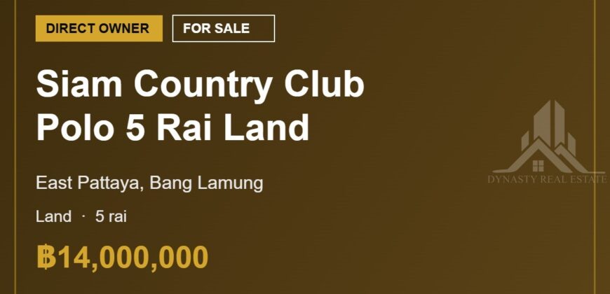 Siam Country Club Polo 5 Rai Land for Sale, East Pattaya