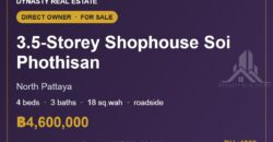 Soi Phothisan North Pattaya 3.5-Storey Shophouse for Sale