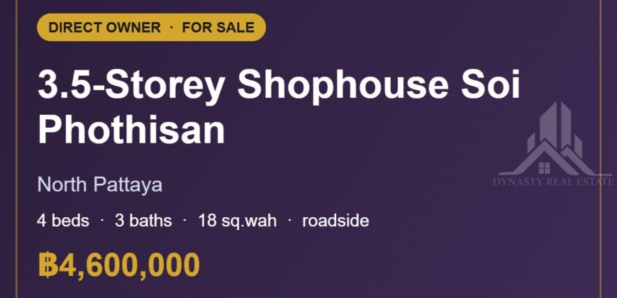 Soi Phothisan North Pattaya 3.5-Storey Shophouse for Sale