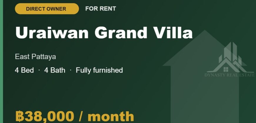 Uraiwan Grand Villa 4-Bed House for Rent, East Pattaya